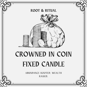 Crowned in Coin Fixed Candle