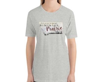 Montana Prairie (the OTHER Montana) Short-Sleeve Unisex T-Shirt