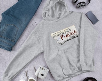 Montana Prairie (the Other Montana) Unisex Hoodie