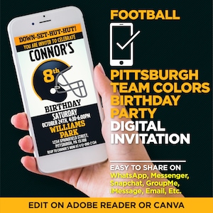 Pittsburgh Football Team Colors Birthday Party Digital Invitation - EDIT YOURSELF At Home With Adobe Reader Or Canva, Share On WhatsApp
