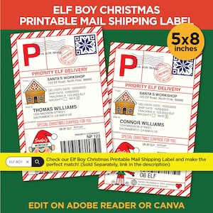 May include: Two printable Christmas mail shipping labels with red and white striped borders. The labels read "Priority Elf Delivery" and include a gingerbread house graphic. Each label is 5 x 8 inches.