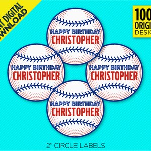 May include: Four 2-inch round baseball-themed labels with the text "Happy Birthday Christopher" in red and blue lettering on a white background.
