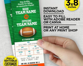 May include: Printable 3x8 inch football ticket template with a green field background, a football, and the text "ADMIT ONE". The ticket is fully editable and customizable in minutes. It includes the text "Hey buddy, thanks for being an awesome friend!" and "Enjoy this gift and have a great time!"
