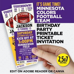 It&#39;s Game Time! - Minnesota Colors Football Team Birthday Party Printable Ticket Invitation - EDIT At Home With Adobe Reader Or Canva