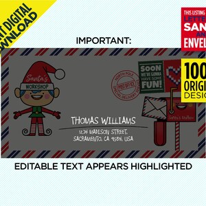May include: A digital download featuring a letter to Santa and envelope design. The envelope has a cartoon elf, Santa's Workshop text, and a North Pole postmark. Includes the text "100% Original Designs" and "Editable Text Appears Highlighted."
