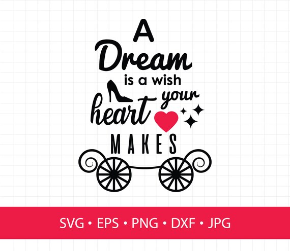 人気のファッショントレンド ロイヤリティフリーa Dream Is A Wish Your Heart Makes Svg 人気のファッショントレンド ロイヤリティフリーa Dream Is A Wish Your Heart Makes Svg