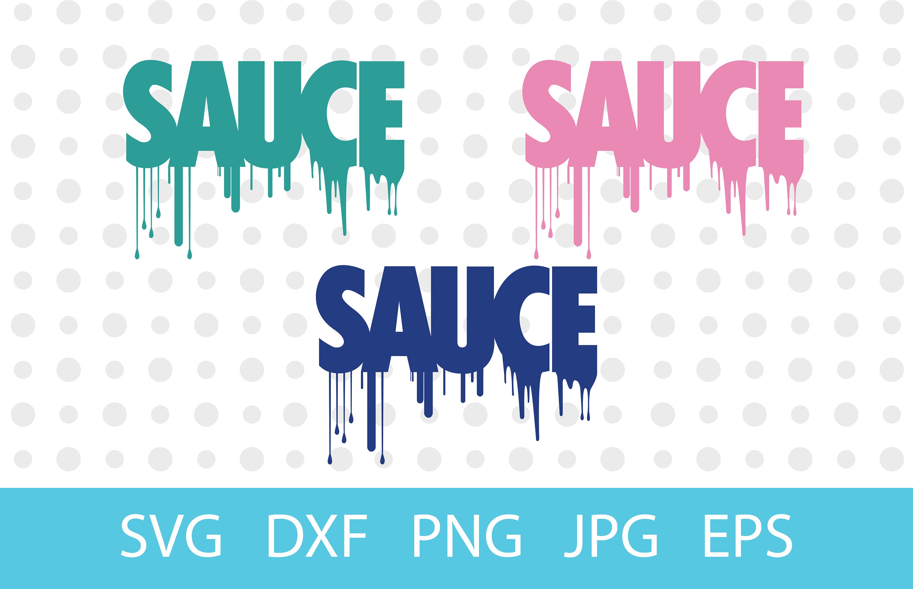 Sauce svg Dripping Sauce SVG . svg. dxf png pdf jpeg Etsy