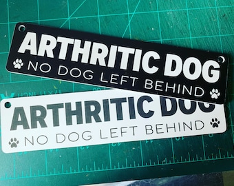 Arthritic Dog Rectangle Sign (for Dog Buggy/Stroller etc)