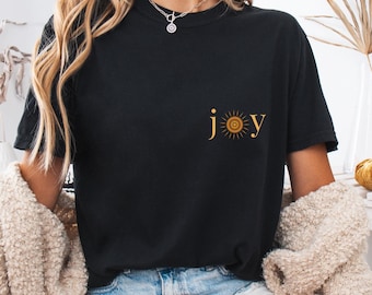 Today I Choose Joy Shirt, Christian Gift for Women, Comfort Colors Tee, Faith Inspirational Shirt, Joy T-Shirt, Sun Design Christian Top