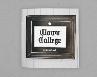 Clown College - Comic Book Zine