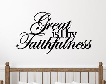 Great is Thy Faithness Metal Scripture Sign / Great is Your Faithfulness Wall Art / Great is Thy Faithfulness Metal Bible Verse / God