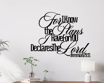 For I Know the Plans I Have for You Wall Art / Metal Scripture Sign / Christian Wall Decor / Gift for Graduation, Confirmation, New Home