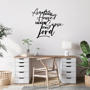 As for Me and My House Wall Art / Metal Scripture Sign / We will Serve the Lord Christian Wall Decor / Gift for Home, New Home, Housewarming image 2