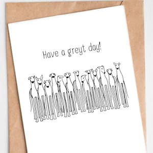 Carte imprimable lévrier, carte de voeux lévrier, carte lévrier drôle, Have a Greyt Day, carte lévrier en téléchargement numérique
