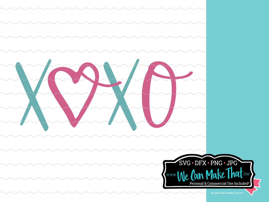 Valentine's XOXO Svg, Easy Valentine's Day, Valentines Day Cut File for ...
