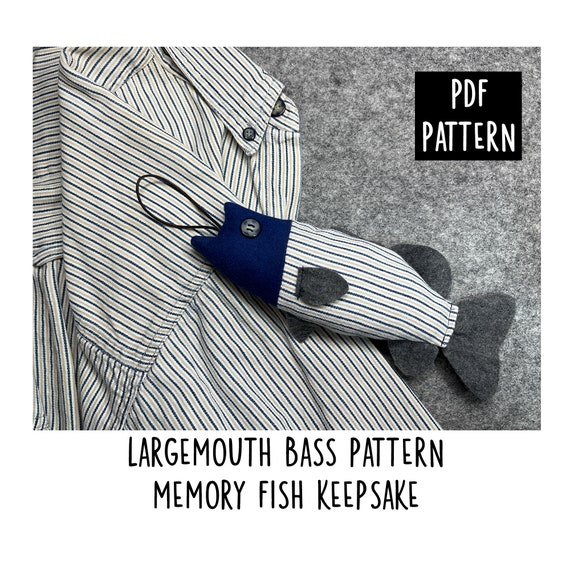 Largemouth Bass Fish Pattern: DIY Loved One Memory Keepsake (PDF Download), Made from Shirt or Tie, Christmas Ornament, Stuffed Fish Pattern