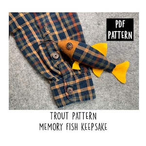 Trout, Fish Pattern, Memory Fish, Loved One Keepsake, Made from Shirt or Tie, Christmas Ornament, Stuffed Fish, PDF, DIY, Digital Download