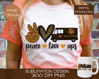 Peace Love Sublimation design , mail truck clipart, PNG,  Delivery driver, mail carrier, sublimation download, hand drawn