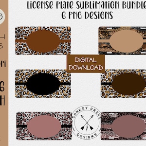 License Plate Sublimation Design,  Car Tag PNG, Sublimation, monogram license plate, Leopard sublimation Bundle