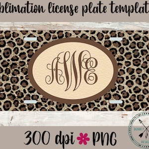 License Plate Template,  Leopard print, Leather and Leopard, Car Tag PNG, Sublimation Template, monogram license plate,  Digital Design
