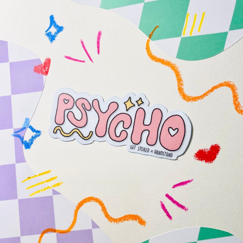 Psycho Text Sticker Psycho Sticker | Weather Proof Decal - Etsy