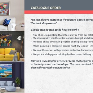 May include: A brochure with the title "Catalogue Order" and the text "You can always contact us if you need advice on your order "Contact shop owner"". The brochure describes the steps involved in ordering a painting, including choosing a painting, discussing order details, receiving progress photos, and shipping.