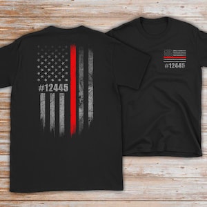 Personalized Firefighter Shirt or Hoodie with Badge Number - Thin Red Line Flag - Fireman Gift - Fire Department Gifts