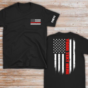 Custom Firefighter Thin Red Line Flag Shirt - Firefighter Gift - Custom Firefighter Gift - Personalized Fire Gift - Fire Department Gift