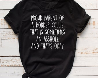 Border Collie shirt, Border Collie tshirt, Border Collie clothe, Border Collie mom, Border Collie dad, Border Collie gift, Border Collie dog
