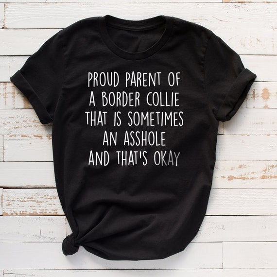 Border Collie shirt, Border Collie tshirt, Border Collie clothe, Border Collie mom, Border Collie dad, Border Collie gift, Border Collie dog