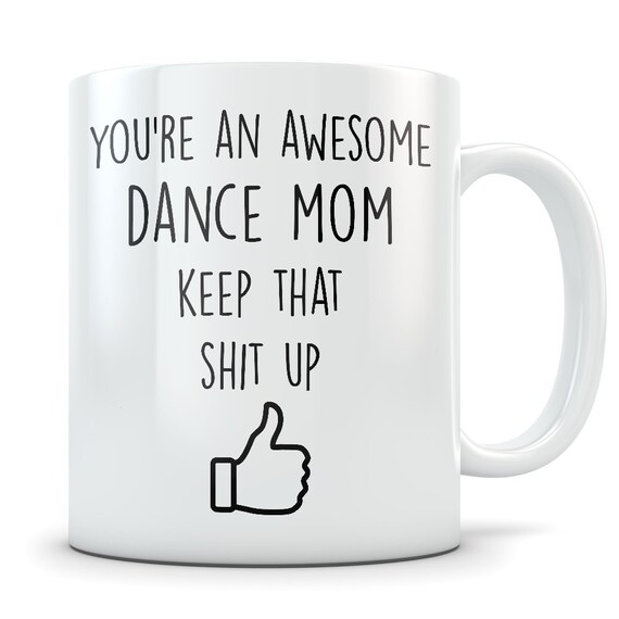 dance mom mug