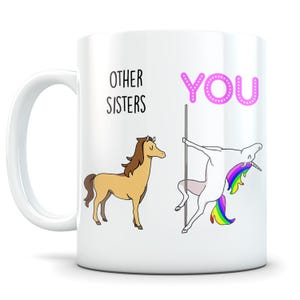 Regalos para hermanas, regalo divertido para hermanas, taza para hermanas, taza de café para hermanas, idea de regalo para hermanas, regalo de cumpleaños para hermanas, la mejor taza para hermanas, hermana unicornio imagen 2
