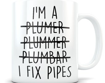 Plumber gift, Plumber coffee mug, Plumber gift for men and women, Plumbing gifts, Plumbing mug, funny Plumber gift idea, Plumbing gag gift