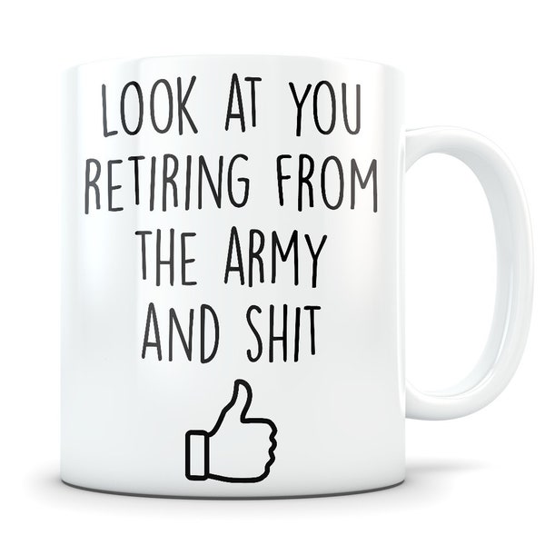 Army Retirement Gift for Men and Women, Retired US Army Gift, Army Retirement Mug, Military Retirement, Funny Soldier Retirement Gag