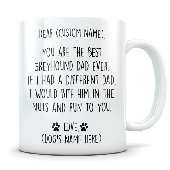 Greyhound Gifts Greyhound Mug Greyhounds Coffee Cup Greyhound Items