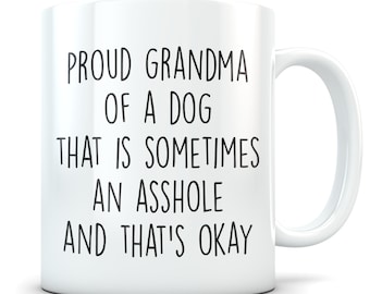 Dog grandma gift, grandma dog, dog grandma mug, dog grandmother, dog grandma coffee mug, best grandma dog, k9 grandma, dog grandmother