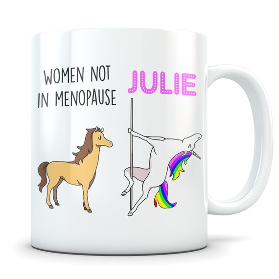 Menopause gift, menopause mug, funny menopause gift, menopausal gift, menopausal gag, menopause gag gift, perimenopause gift, postmenopause