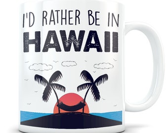 Hawaii souvenirs, Hawaii mug, Hawaii gift for women and men, Hawaii vacation, I love Hawaii, Hawaii travel gift, Hawaii trip