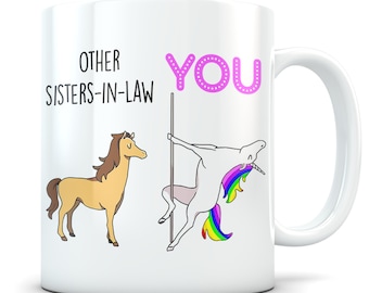 Sister-in-law gifts, funny sister-in-law gift, sister-in-law mug, sister-in-law coffee mug, sister-in-law gift idea, sister in law unicorn