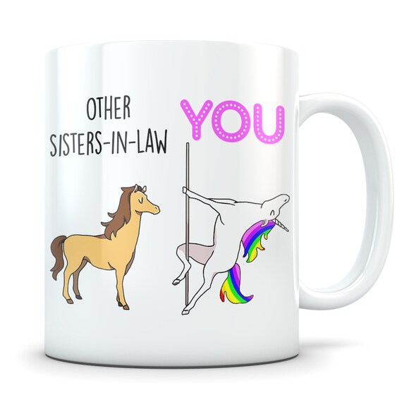 Sister-in-law gifts, funny sister-in-law gift, sister-in-law mug, sister-in-law coffee mug, sister-in-law gift idea, sister in law unicorn