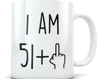 Funny 52nd birthday gift, 52nd birthday mug, 52 year old birthday gifts, happy 52nd birthday, 52nd bday party, 52nd birthday gag