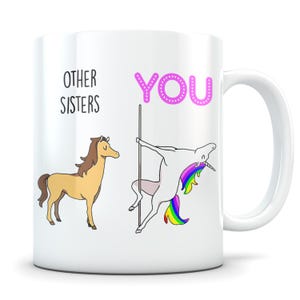 Regalos para hermanas, regalo divertido para hermanas, taza para hermanas, taza de café para hermanas, idea de regalo para hermanas, regalo de cumpleaños para hermanas, la mejor taza para hermanas, hermana unicornio imagen 1