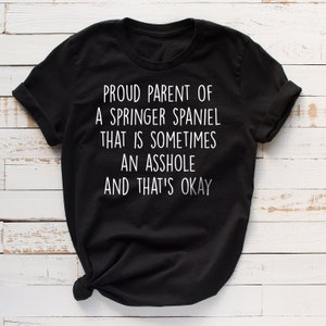 English Springer Spaniel shirt, Springer Spaniel tshirt, Springer Spaniel clothes, Springer Spaniel mom, Springer Spaniel dad