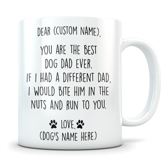 best dog dad ever mug