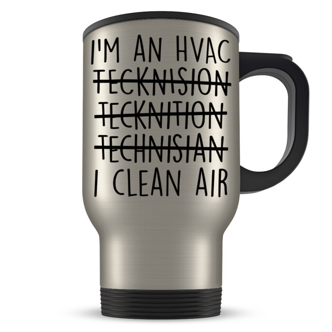 HVAC Technician Gift, HVAC Travel Mug, HVAC Gift for Men and Women