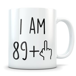 Funny 90th birthday gift, 90th birthday mug, 90 year old birthday gifts, happy 90th birthday, 90th bday party, 90th birthday gag