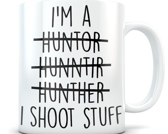 Hunting mug, hunter mug, hunt mug, hunt gift, hunting gift, hunter gift, hunting cup, bear mug, bear cup, funny hunting gift