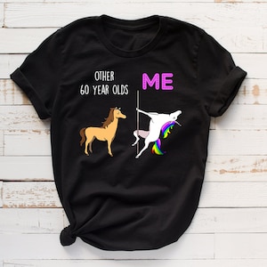 60th Birthday Shirt, 60th Birthday Gift, 60 years old, 60th bday shirt, funny 60th birthday gift, 60 shirt, 60 tshirt, 60 t shirt