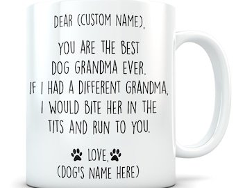 Dog grandma gift, grandma dog, dog grandma mug, dog mug, dog gift, dog grandma coffee mug, best grandma dog, k9 grandma, dog grandmother