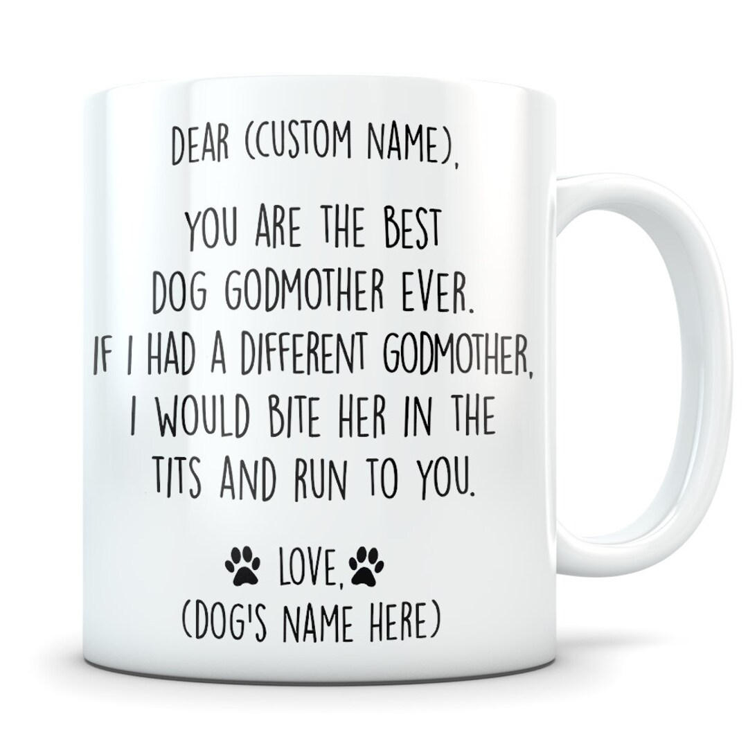 Dog Godmother Gift, Godmother Dog, Dog Godmother Mug, Dog Mug, Dog Gift